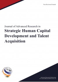 Journal of Advanced Research in Strategic Human Capital Development and Talent Acquisition 