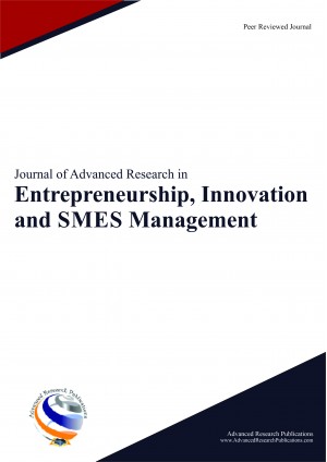 Journal of Advanced Research in Entrepreneurship, Innovation & SMES Management